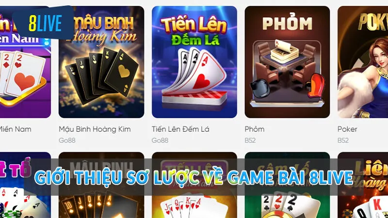 Sảnh Game Bài 8Live đổi thưởng siêu hot 1 Giới thiệu sơ lược về Game Bài 8Live
