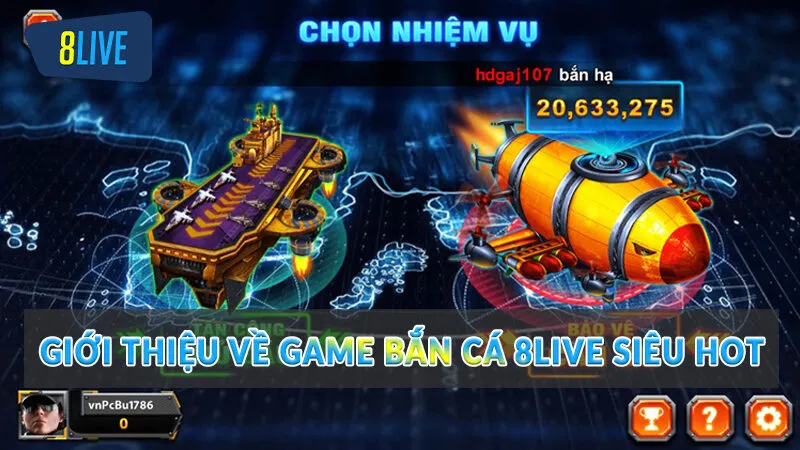 Bắn Cá 8Live - Game giải trí nhận thưởng đẳng cấp 1 Giới thiệu về game Bắn Cá 8Live siêu hot