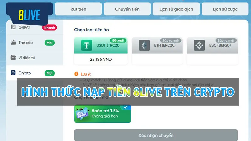 Chia sẻ cách nạp tiền 8Live siêu tốc cho tân thủ 4 Hình thức nạp tiền 8Live trên Crypto